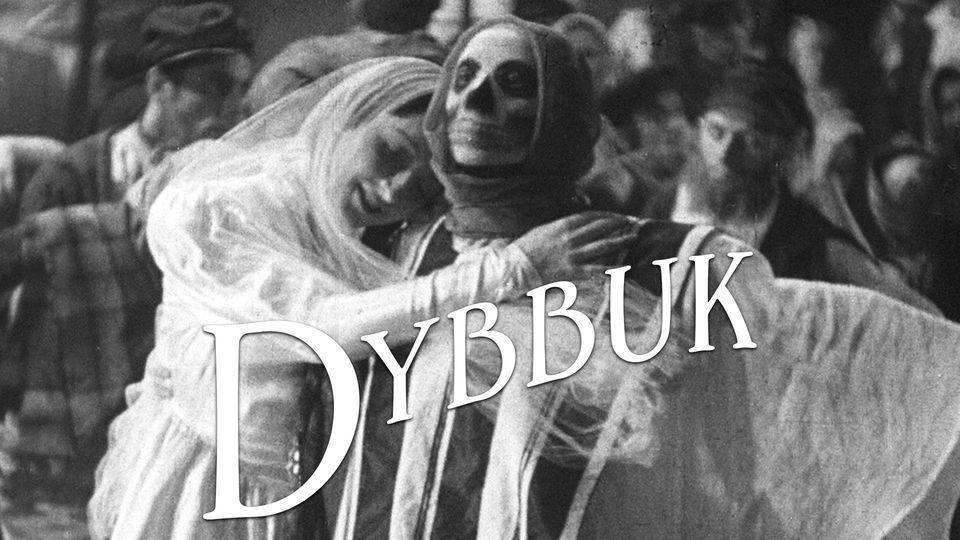 "Dybbuk" Film Screening (Yiddish Book Center 2026: Between Two Worlds)