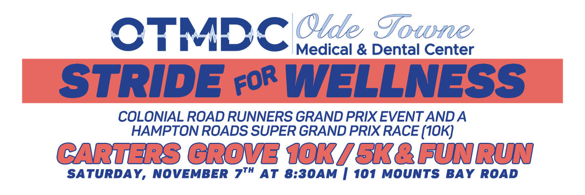 Olde Towne's "Stride for Wellness" CARTER'S GROVE 10K | 5K | Fun Run