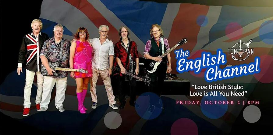 The English Channel – “Love British Style: Love is All You Need” at The Tin Pan