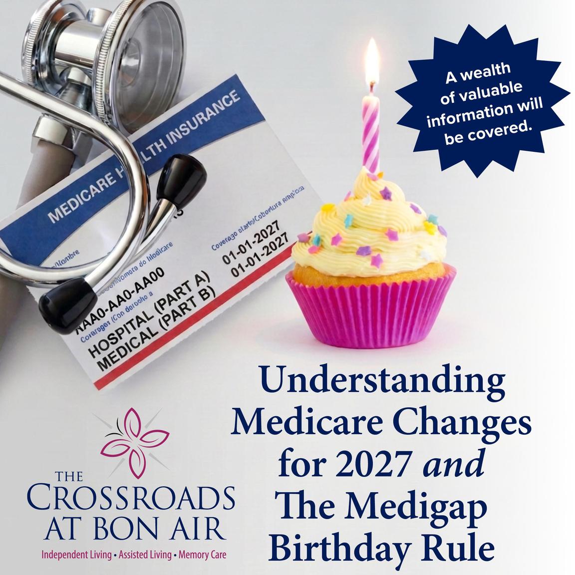 Understanding Medicare Changes – a free educational presentation