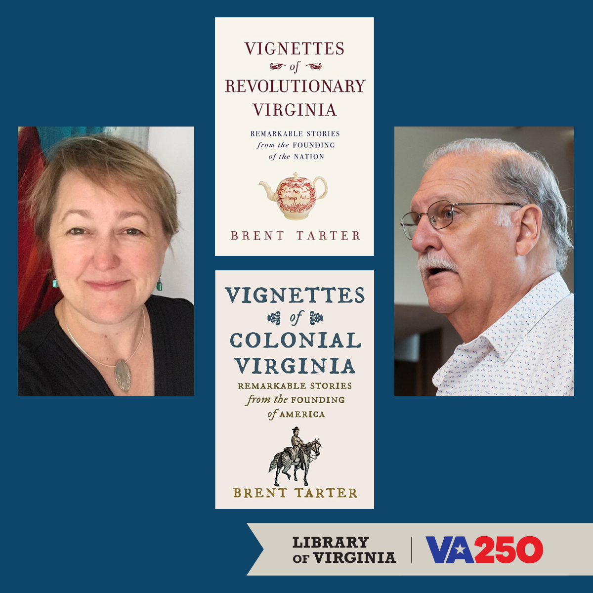 Book Talk with Brent Tarter | Vignettes of Colonial and Revolutionary Virginia