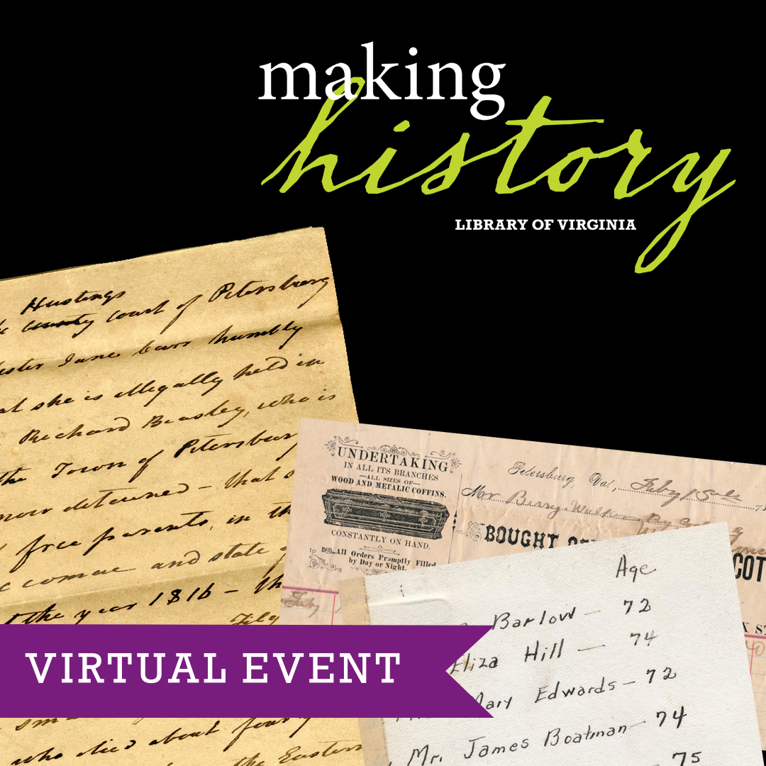 Making History with LVA (Virtual)