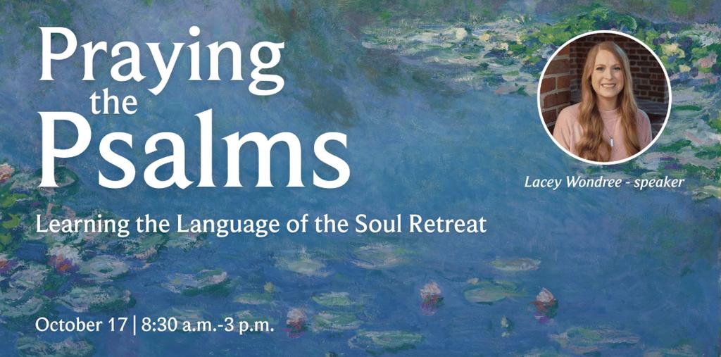 Praying the Psalms: Learning the Language of the Soul