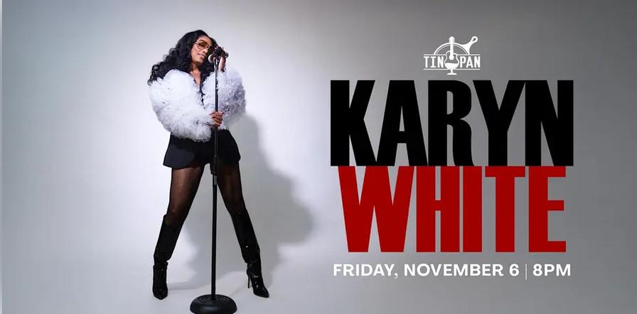 Karyn White at The Tin Pan