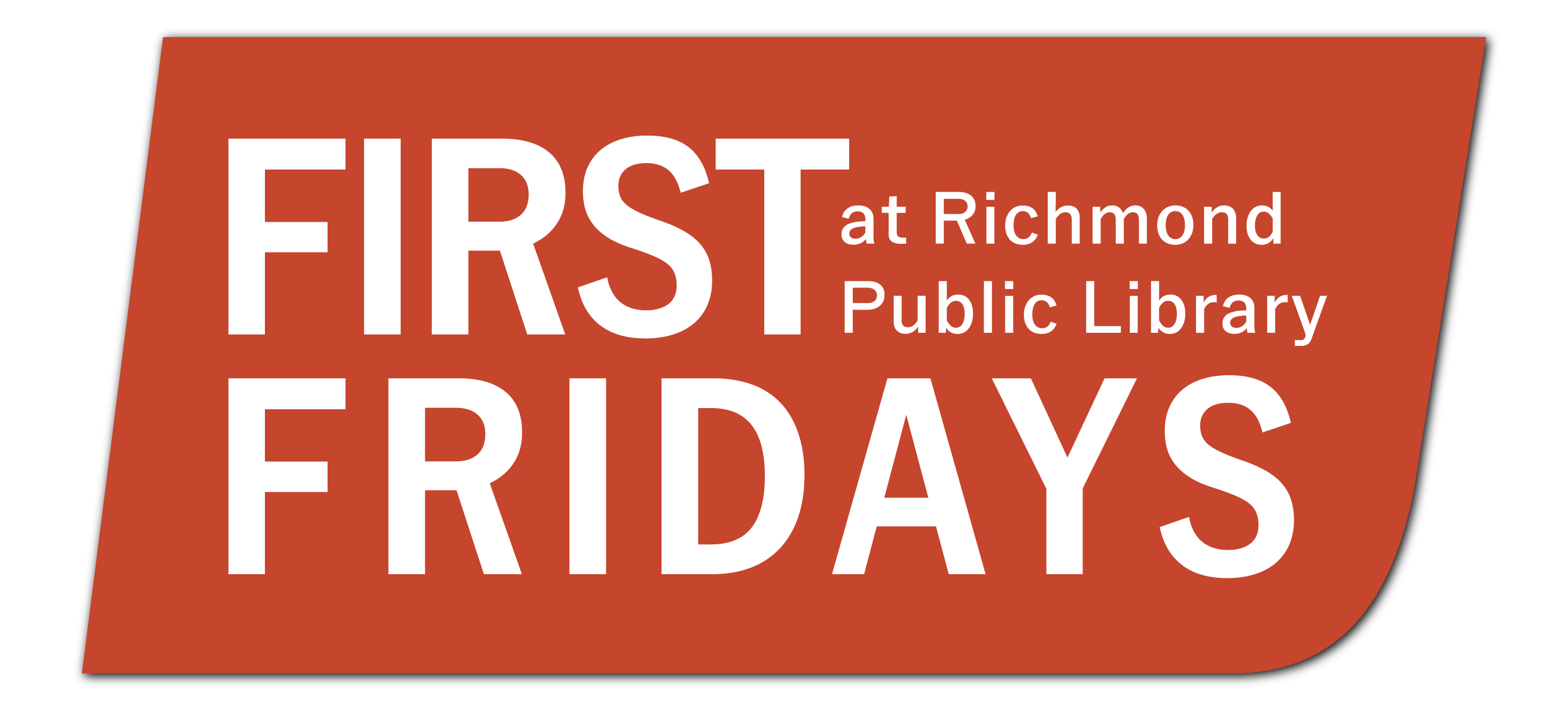 First Friday at Richmond Public Library